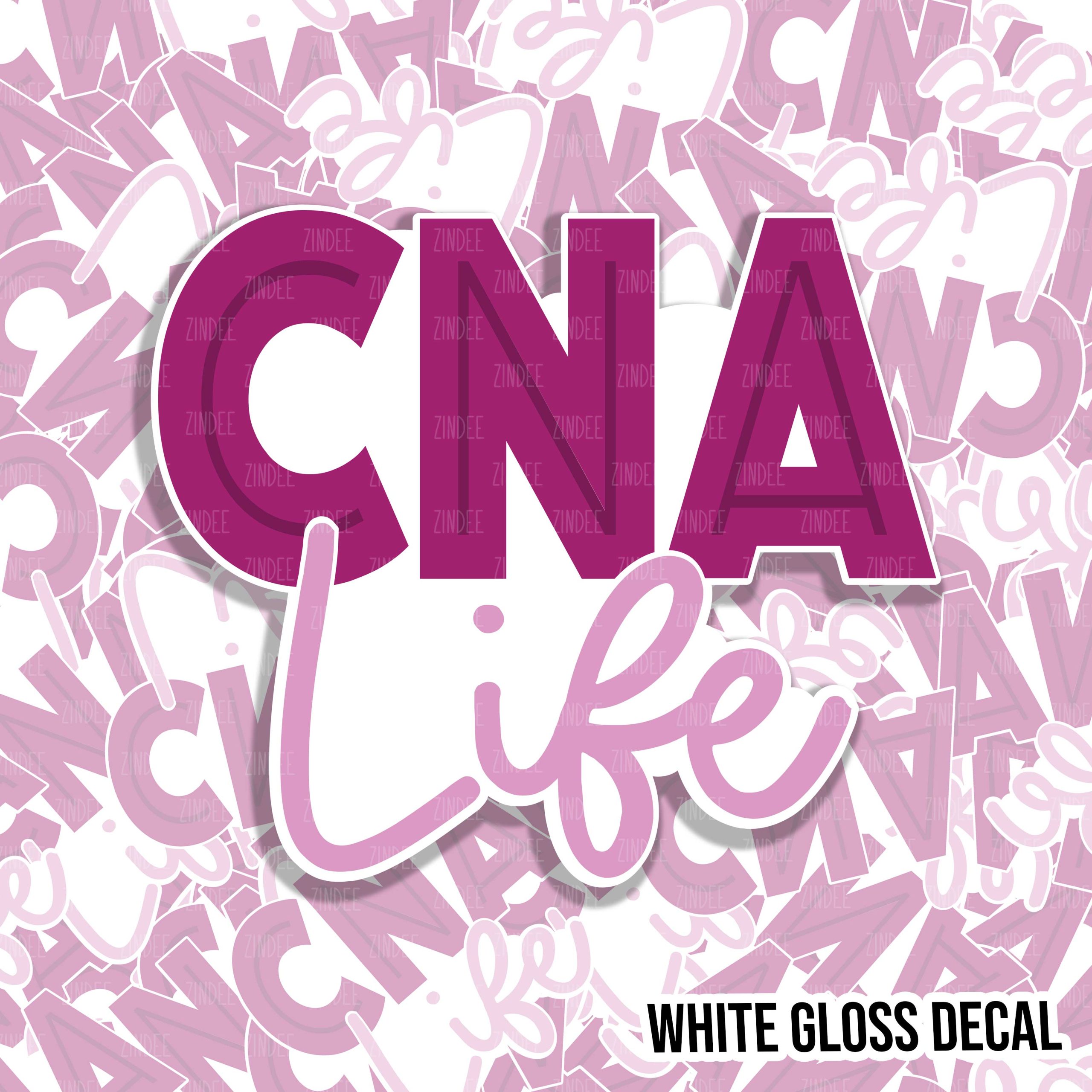 CNA Life kiss cut sticker (2 inch) WHITE GLOSS – Zindee.com